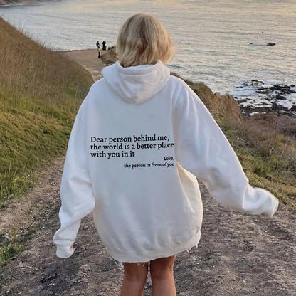 Sweatshirt "Dear Person Behind Me"